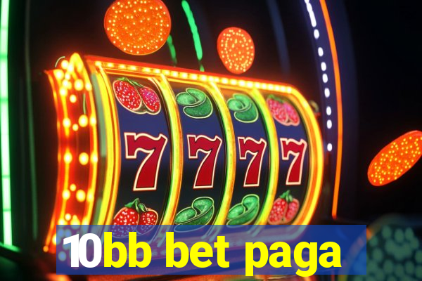 10bb bet paga